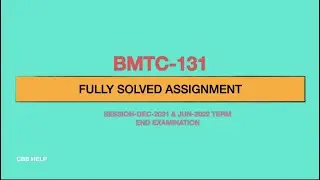 BMTC-131 solved assignment 2021-22| IGNOU solved assignment |