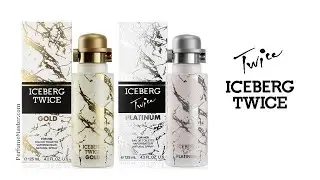 Icebergs Latest Fragrance Marvels Twice Platinum and Twice Gold