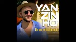 Yanzinho 2k23 [&Aacute;lbum De um jeito diferente]