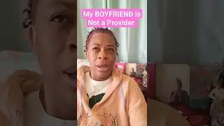 How to Get my BOYFRIEND to Become a Provider Husband?