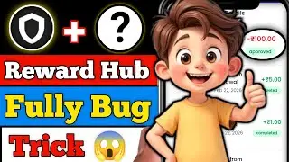 Reward Hub Fully New  Bug Trick / New Earning app 2026 / Review Task Only / 5 Star ⭐ Reting Task 