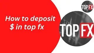 How to Deposit in TopFX Real Trading Account? | Top FX main Deposit kasy krain | Deposit with P.m