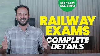 Railway Exams Complete Details | Xylem SSC & RRB