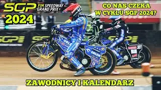 Co nas czeka w cyklu Speedway Grand Prix 2024?