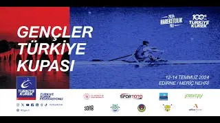 GENÇLER TÜRKİYE KUPASI & Master Yarışları | 13.07.2024 - EDİRNE/MERİÇ NEHRİ ‪@trtsporyildiz 1. GÜN