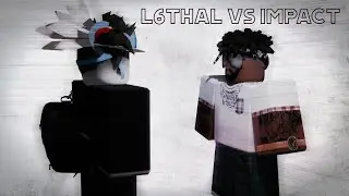 l6thal vs impactfuls