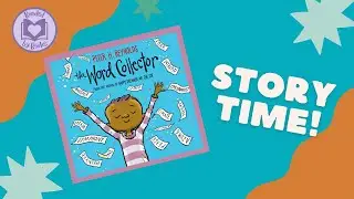 The Word Collector - Read Aloud Story