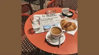 𝑷𝒍𝒂𝒚𝒍𝒊𝒔𝒕 Caf&eacute; de Paris | French music when you take a sip of coffee