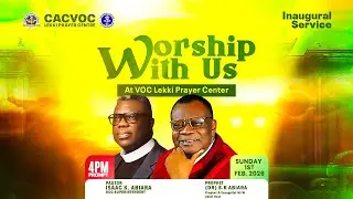 CACVOClekki - Inaugural Service  || FEB. 1, 2026|| PASTOR ISAAC ABIARA