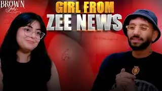 GIRL FROM NEWS CHANNEL ZEE NEWS | KAMZ | Browninks Ep 4
