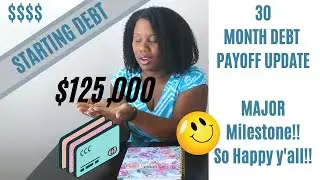 Debt Payoff Update 2022 | 30 Month Update | MAJOR Milestone!! So Happy For This Update!!