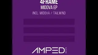 4FRAME - Midova (Original Mix)