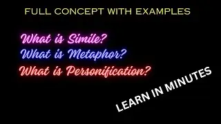 Simile, Metaphor and Personification | Full Concept With Examples