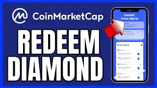 How to Redeem CoinMarketCap Diamonds 2025?