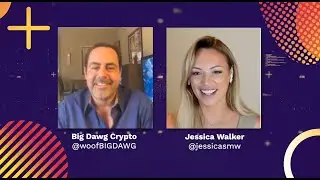 Big Dawg Crypto Podcast Ep. 24 - Jessica Walker