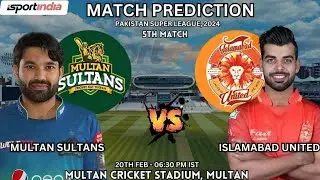 Multan Sultan vs Islamabad United । PSL Leagut 5th Match Toss Prediction। Who Will Win Today Toss ।