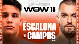 WOW 18 Sevilla | Henry Escalona vs Nacho Campos | Combate Completo | MMA Full Fight
