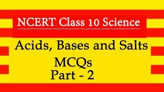 Acids bases and salts mcq l acids bases and salts mcq questions l Part 2