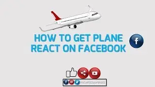 HOW TO GET PLANE REACT ON FACEBOOK