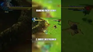 RANKING EVERY BROLY IN DRAGON BALL XENOVERSE 2
