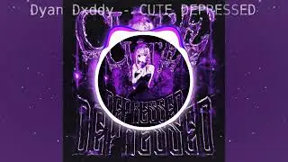 Dyan Dxddy - CUTE DEPRESSED (slowed + reverb) [BassBoosted] [4K HIGH QUALITY] #phonk #slowed #reverb