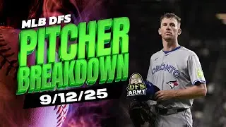 MLB DFS Pitchers for DraftKings and FanDuel 9/12/25