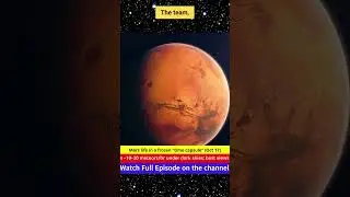 Mars Life in a Frozen Time Capsule What Scientists Are Really Finding