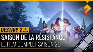 Le film de la saison de la R&eacute;sistance (Destiny 2, saison 20)
