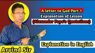 A letter to God Part 1 Explanation of Lesson (Alexander Pope's Quotations)