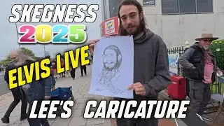 Skegness seeing ELVIS and Lee gets a caricature