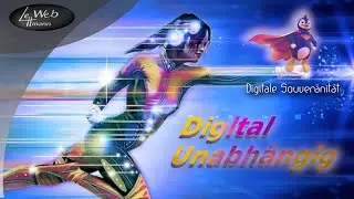 Browser, E Mail und Office - #04 Digitale Souver&auml;nit&auml;t
