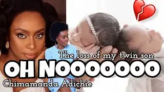 CHIMAMANDA NGOZI ADICHIE ACCUSES HOSPITAL OF NEGLIGENCE OVER HER BABY'S DEATH IN LAGOS HOSPITAL🩵 👀💔