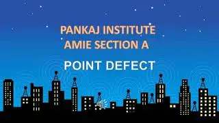 Material Science and Engineering - Point Defects  #AMIE   #MATERIALSCIENCE