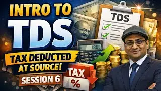 New Income Tax Law: Sections 390 to 430 Explained (TDS, TCS & Advance Tax) | TDS is Changing Forever