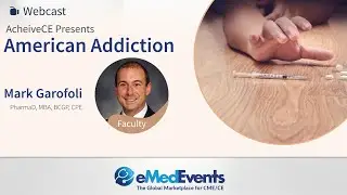 American Addiction | State Mandatory Course | eMedEvents
