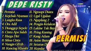 PERMISI VOC DEDE RISTY | LIVE PERJALANAN MUSIC GANJENE PANTURA