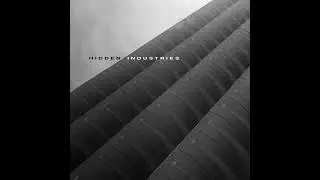 Hidden Industries EP