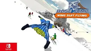Base Jump Wing Suit Flying Nintendo switch gameplay