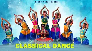 Welcome Dance | Classical  | Trichy Kalai Kaviri College | Kctrichy