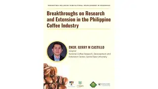 Episode 20: Breakthroughs on Research and Extension of the Philippine Coffee Industry