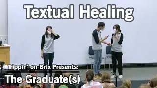 Textual Healing - TOB Presents: The Graduate(s)