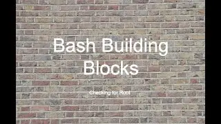 Bash Building Blocks #1 - Checking for Root