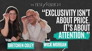 How Wick Morgan Is Redefining Eyewear in Raleigh | Best of Raleigh Ep. 69