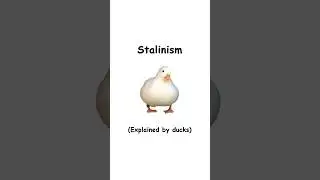 Сталинизм (объяснённый утками)