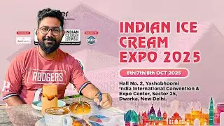 Indian Ice Cream Expo 2025 at Yashobhoomi Dwarka | Complete Event Coverage & Highlights