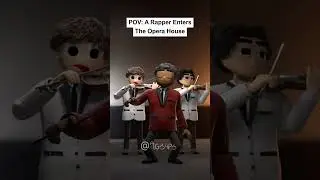 POV: A Rapper Enters The Opera House
