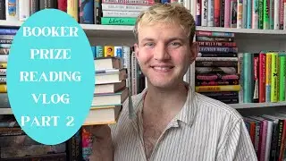 Booker Prize Longlist Reading Vlog - Part 2 | Ranking, my shortlist and finishing the list 