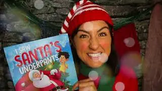 I Saw Santas Underpants! Bobbie Hinman | Adapted by Tiny T's Theatre | Christmas story for children