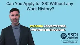 Can You Apply for SSI Without any Work History?