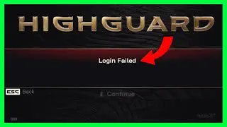 FIX Highguard Login Failed